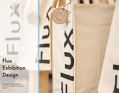 Flux: Exhibition Design