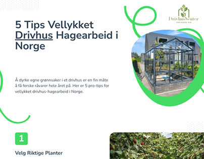 5 Tips for Vellykket Drivhus Hagearbeid i Norge