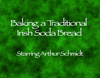 DCBS Short - Baking Traditional Irish Soda Bread