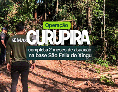 Operação Curupira no Estado do Pará