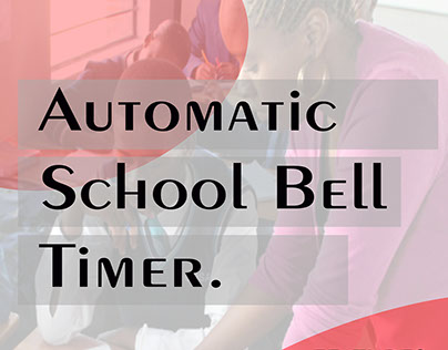 School auto-bell system project.