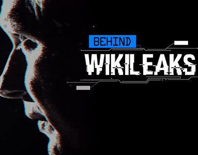 Behind Wikileaks