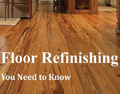 What You Need to Know About Hardwood Floor Refinishing