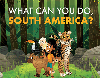 What Can You Do, South America?