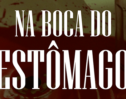 Teaser Curta-Metragem "Na Boca Do Estômago"