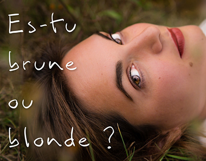 Es-tu brune ou blonde ? - Paul Verlaine