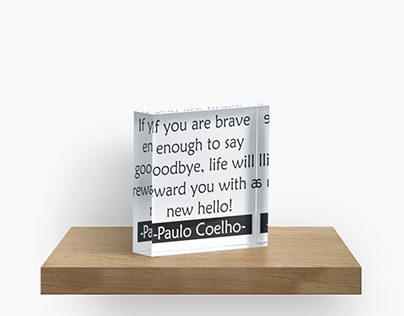 life will reward you with a new hello! -Paulo Coelho-