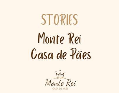 Social Media- Stories Monte Rei Casa de Pães