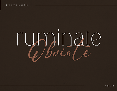 Ruminate & Obviate - modern font duo