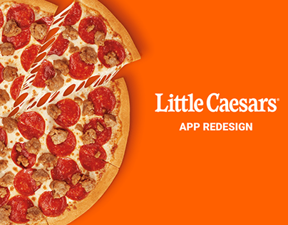 Little Caesars App Redesign