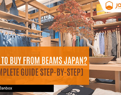 How To Buy From Beams Japan?