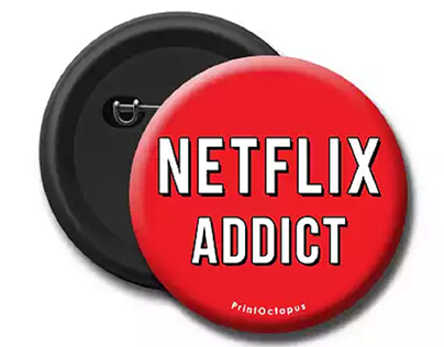 Netflix Addict Pin Badge
