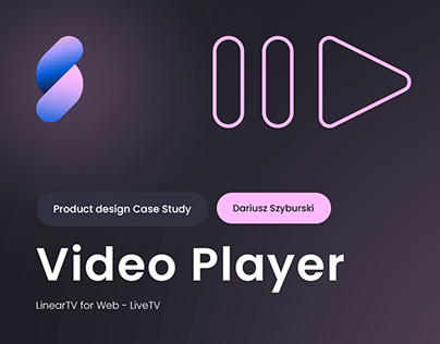 Video Player - Product Design Case Study