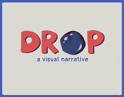 DROP - a visual narrative