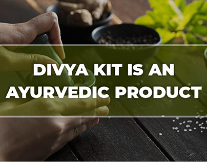 Divya kit is an Ayurvedic Products