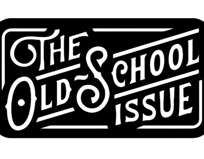 The Old School Issue