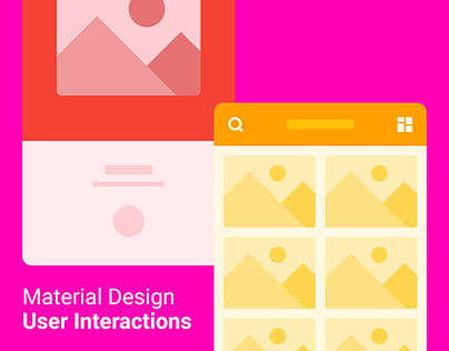 Material Design User Interactions