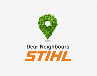 STIHL - Dear Neighbours