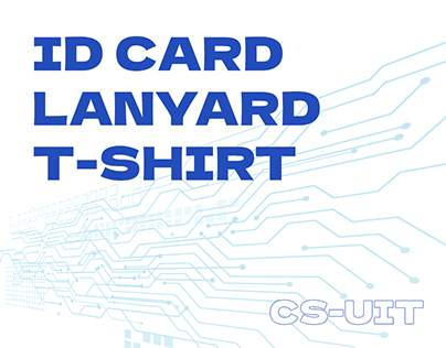 CS-UIT | ID CARD | LANYARD | T-SHIRT