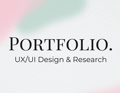 Portfolio UX/UI Designer & Researcher
