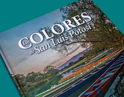 Libro Los Colores de San Luis Potosí.
