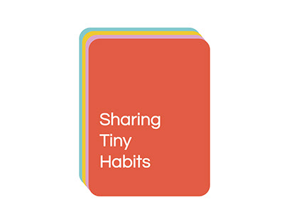 Sharing Tiny Habit | Design for behaviour change