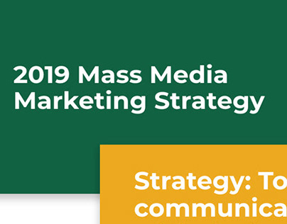 Mass Media Marketing Strategy