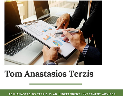 Tom Anastasios Terzis is an Investment Advisor