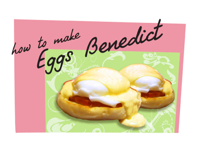 Eggs Benedict Recipe Booklet