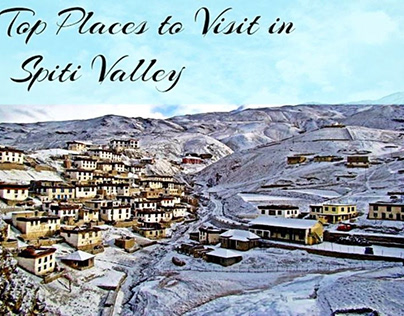 Best Place to Visit in Spiti Valley