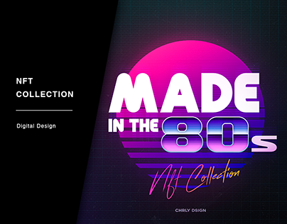 Made in the 80s · NFT Collection