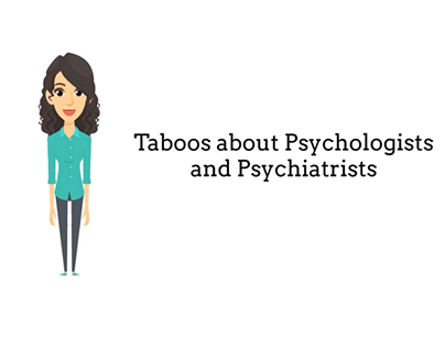 Taboos about Psychologists and Psychiatrist