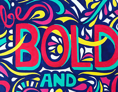 Be Bold and Beautiful Canvas Painting