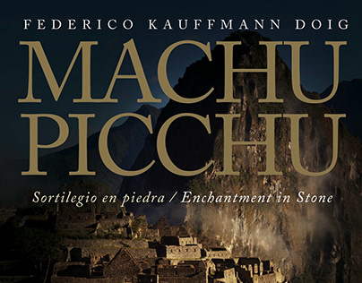 MACHU PICCHU - Federico Kaufmann Doig
