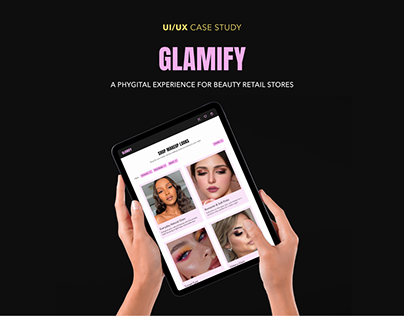 Glamify- A Phygital Experience for Beauty Retail Stores