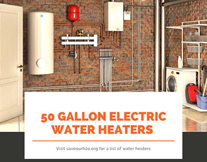 The Best 50 Gallon Electric Water Heaters for 2021