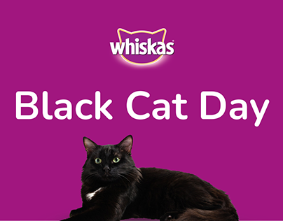 Whiskas | Black Cat Day Campaign Idea