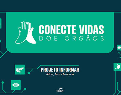 Campanha CONECTE VIDAS - Projeto Informar