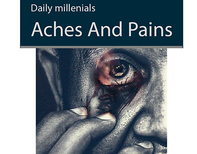 Daily millenials Aches And Pains