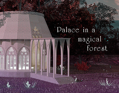 3D "Palace in a forest"