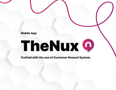 TheNux - Customer Reward System Mobile App