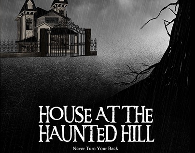 HOUSE AT THE HAUNTED HILL