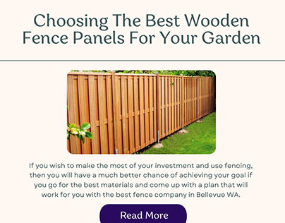 Choosing The Best Wooden Fence Panels For Your Garden