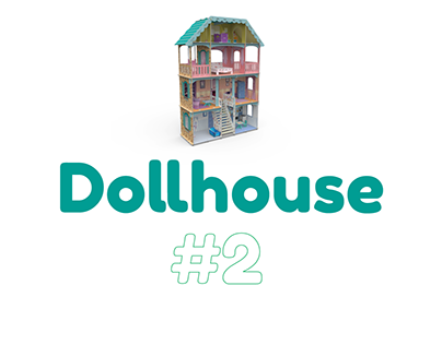 Project thumbnail - Doll House #2