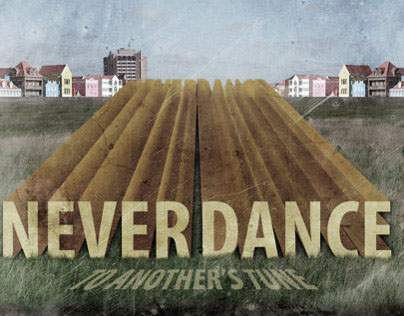Never Dance 45rpm Vinyl Sleeve Design