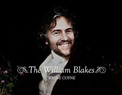 The William Blakes - Wayne Coyne