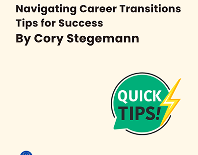 Navigating Career Transitions: 10 Tips for Success