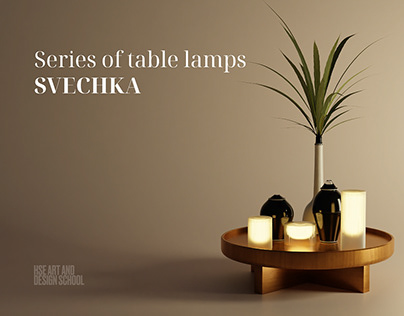 Series of table lamps Svechka