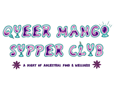QUEER MANGO SUPPER CLUB - A night of Ancestral Wellness