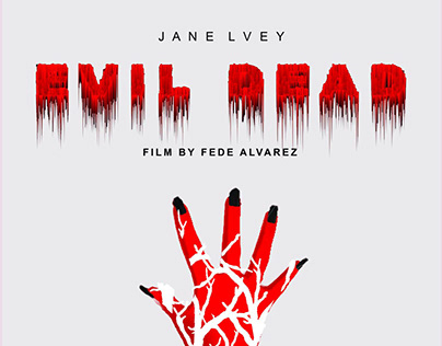 Evil Dead: Film Poster (Fan Art)
